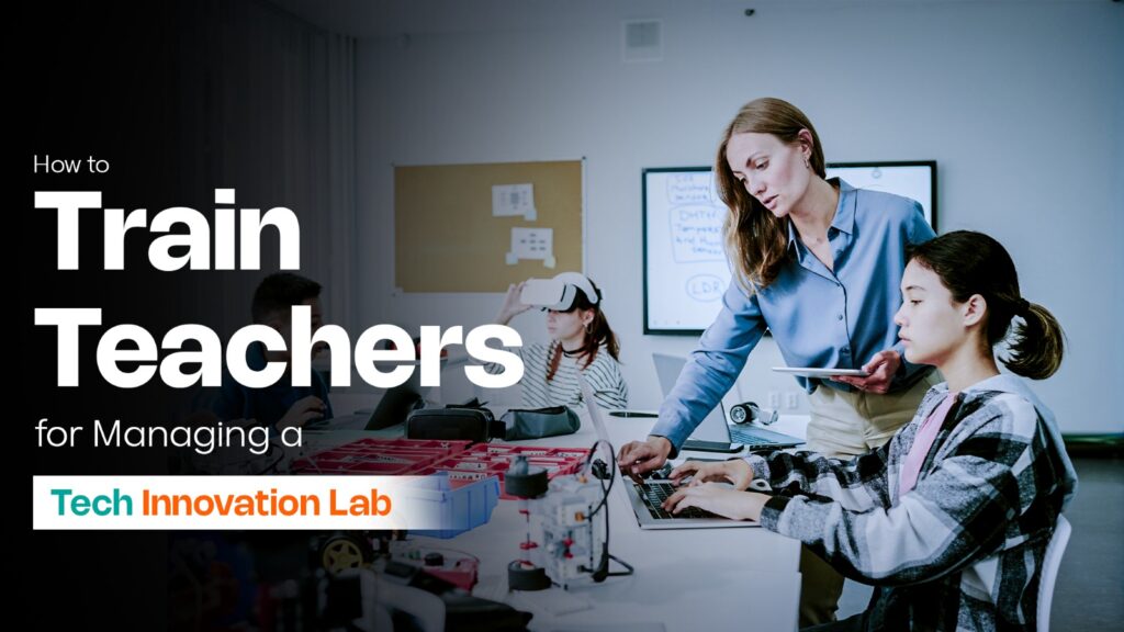 Tech Innovation Lab in school
